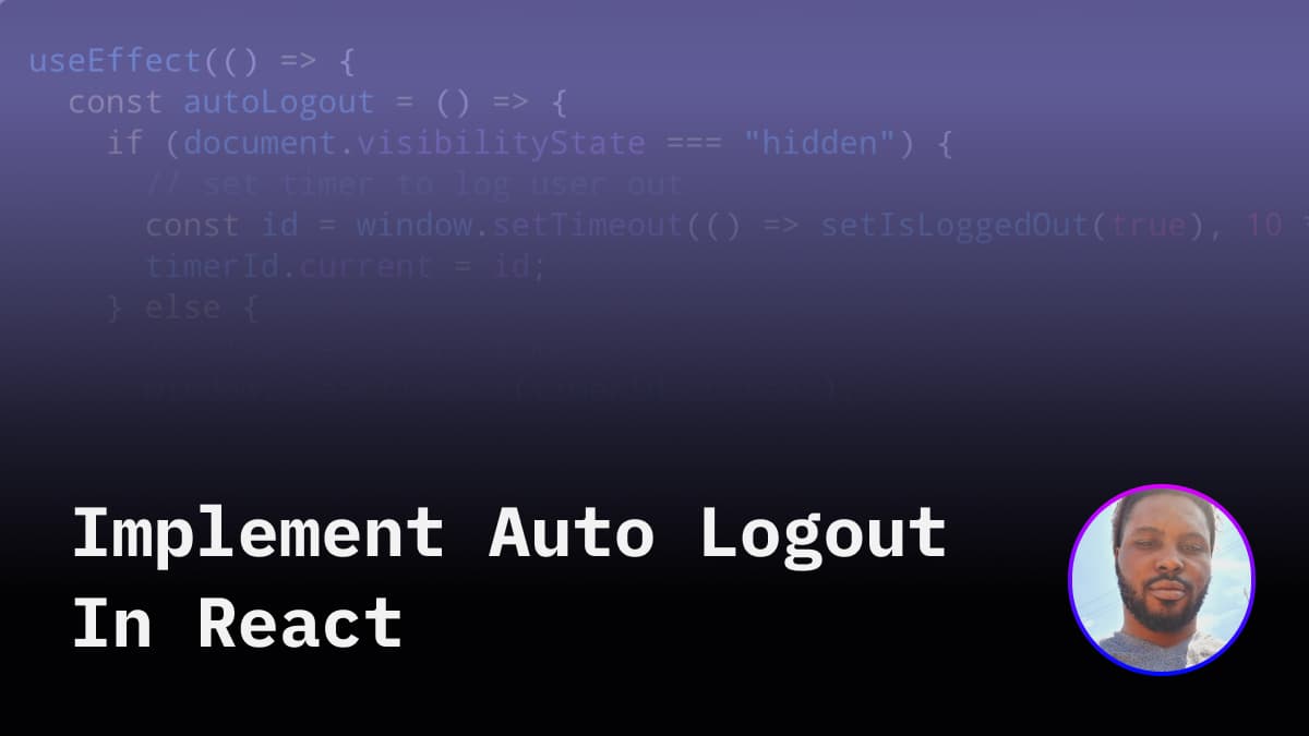 Add Auto-logout To A React App
